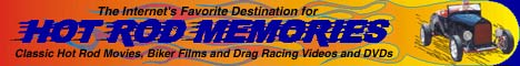 Hot Rod Memories: Hot Rod Movies and Drag Racing Videos